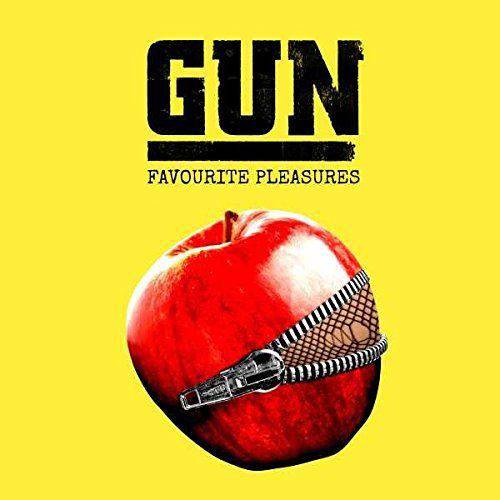 Gun (UK-2) : Favourite Pleasures
